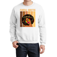 Funeral Director Afro African American Black Histo Crewneck Sweatshirt | Artistshot