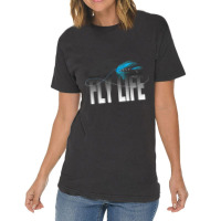 Fly Fishing Fly Life Fly Fisherman Vintage T-shirt | Artistshot