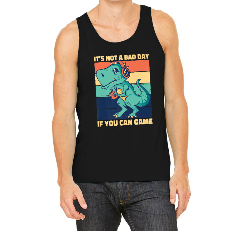 It's Not A Bad Day If You Can Game Geek Nerd Gamer Tank Top | Artistshot