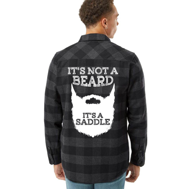 Funny It's Not A Beard It's A Saddle Gift Beard Lo Flannel Shirt | Artistshot