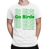 Thank You, Go Birds Premium T Shirt T-shirt | Artistshot