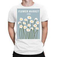 Flower Market Poster T-shirt | Artistshot