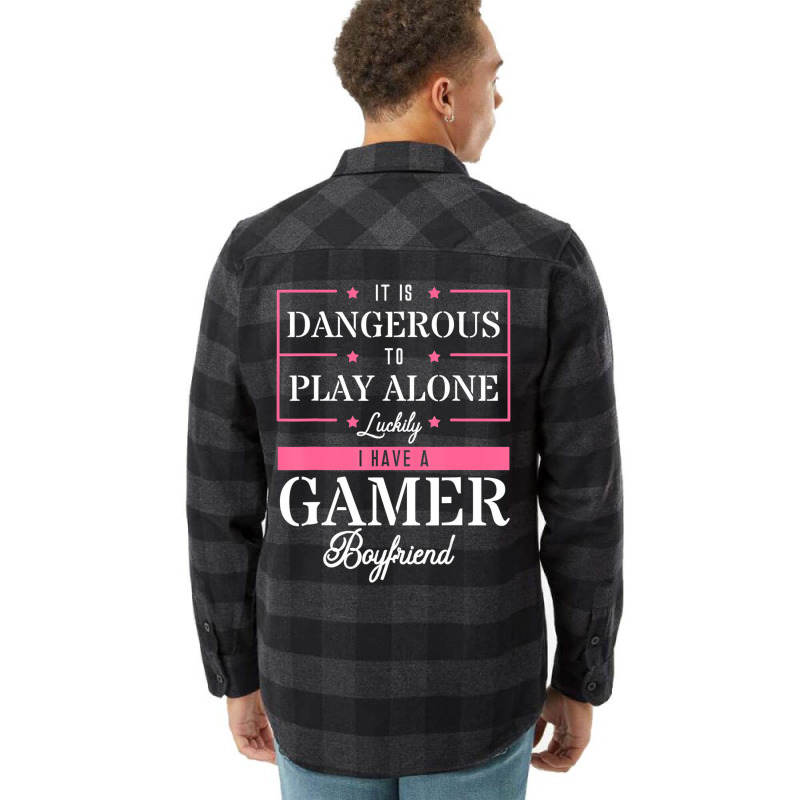 I Have A Gamer Boyfriend Gaming Matching Valentine Flannel Shirt | Artistshot