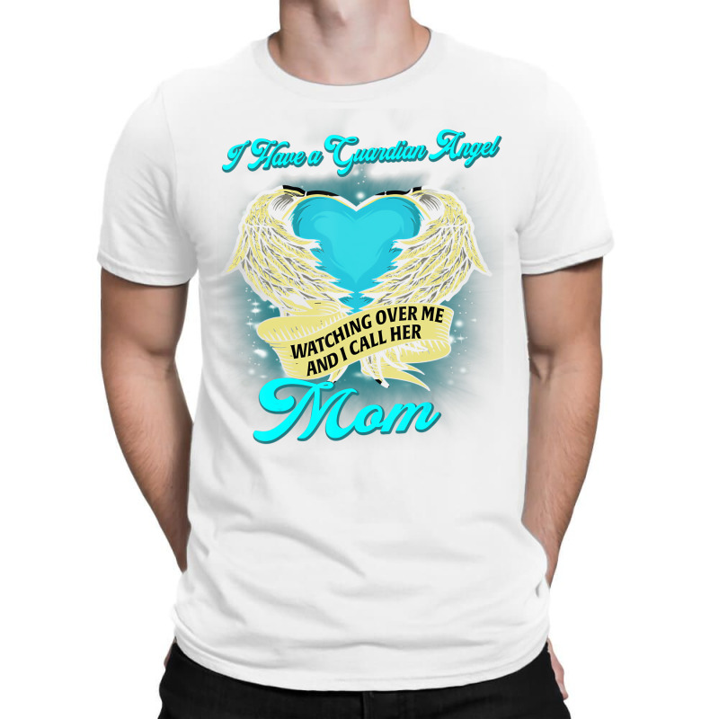 I Have A Guardian Angel Watching Over Me And I Cal T-shirt | Artistshot