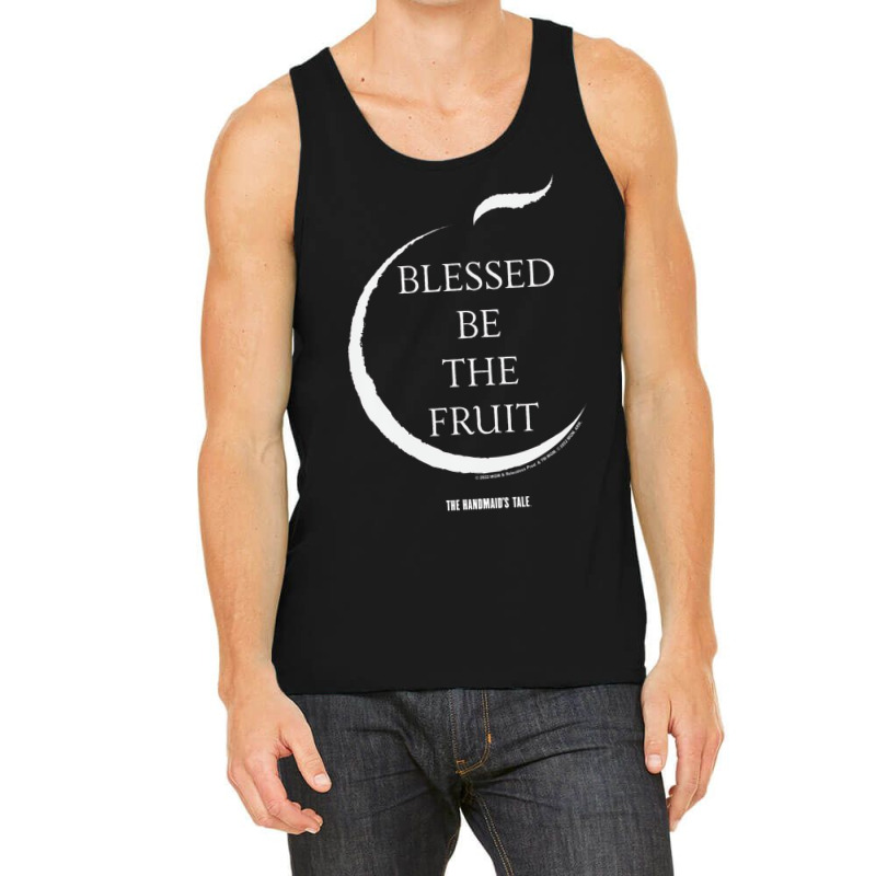 The Handmaid's Tale Blessed Be The Fruit Quote T S Tank Top | Artistshot