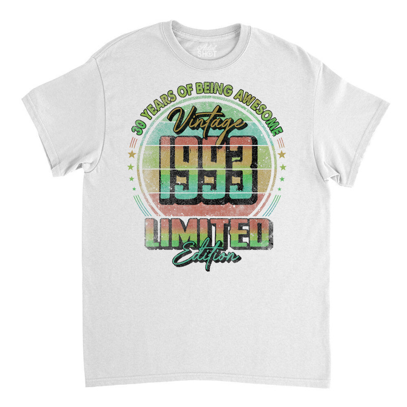 Vintage 1993 Limited Edition Shirt 30 Year Old 30t Classic T-shirt by greifelqcoo | Artistshot