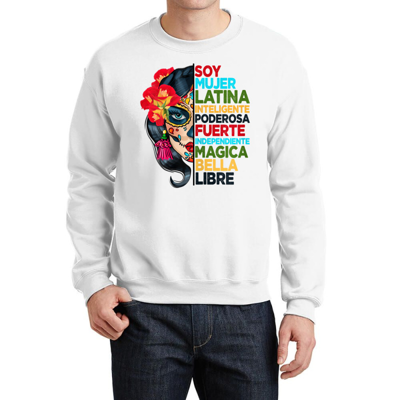 Womens Soy Mujer Latina Tee Poderosa Magica Bella Crewneck Sweatshirt by terrilyn | Artistshot