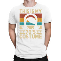 This Is My 70s Costume Funny Vintage Women Girl Re T-shirt | Artistshot