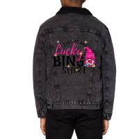 This Is My Lucky Bingo Shirt Funny Bingo Lover Gno Unisex Sherpa-lined Denim Jacket | Artistshot