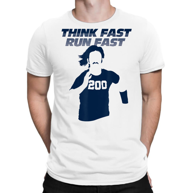 Think Fast Run Fast 200 T Shirt T-shirt | Artistshot