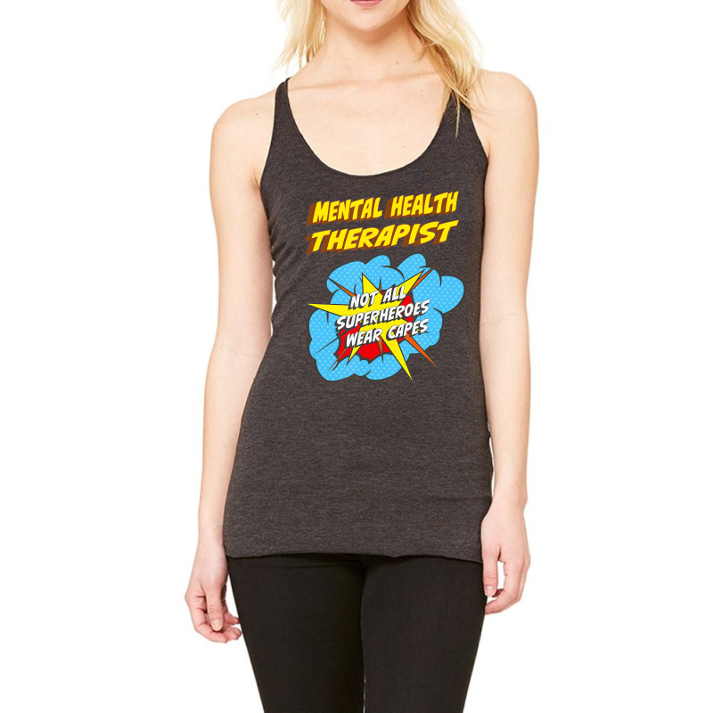 Mental Health Therapist Funny Superhero Job T Shir Racerback Tank by bettincam | Artistshot