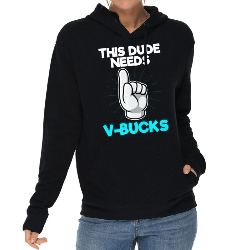 Will Work For Bucks Funny V Gifts For Bucks Rpg Ga Lightweight Hoodie by togniuck | Artistshot