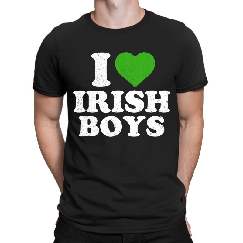 I Love Irish Boys Funny St Patrick's Day Heart Sha T-shirt | Artistshot