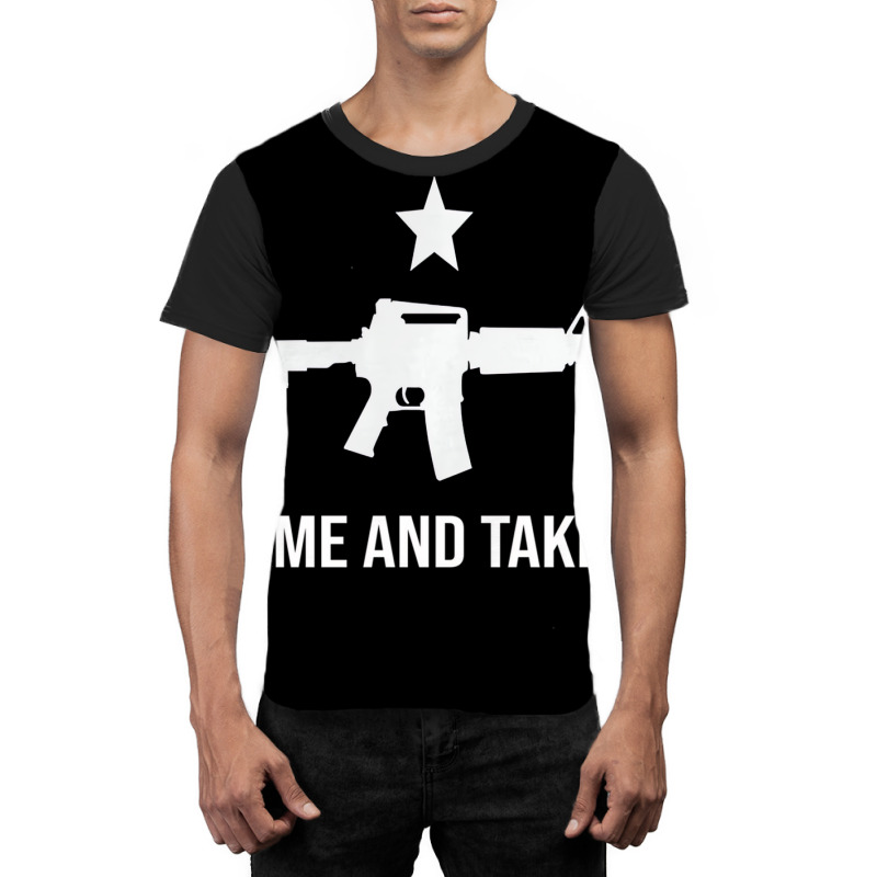 Gun Rights Supporter Ar 15 Come And Take It 2a Gun Graphic T-shirt | Artistshot