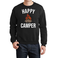 Happy Camper T Shirt Crewneck Sweatshirt | Artistshot