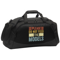 Please Don't Feed The Models Funny Sarcastic T Shi Active Duffel | Artistshot