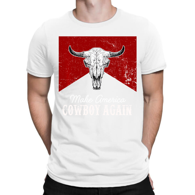 Western Country Bull Skull Makes America A Cowboy T-shirt | Artistshot