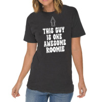 Mens Funny Roommate This Guy Is One Awesome Roomie Vintage T-shirt | Artistshot