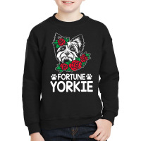 Fortune Yorkie Funny Yorkshire Terrier Humor Toy S Youth Sweatshirt | Artistshot