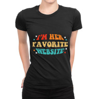 Mens I'm Her Favorite Website Couple Husband Onlin Ladies Fitted T-shirt | Artistshot