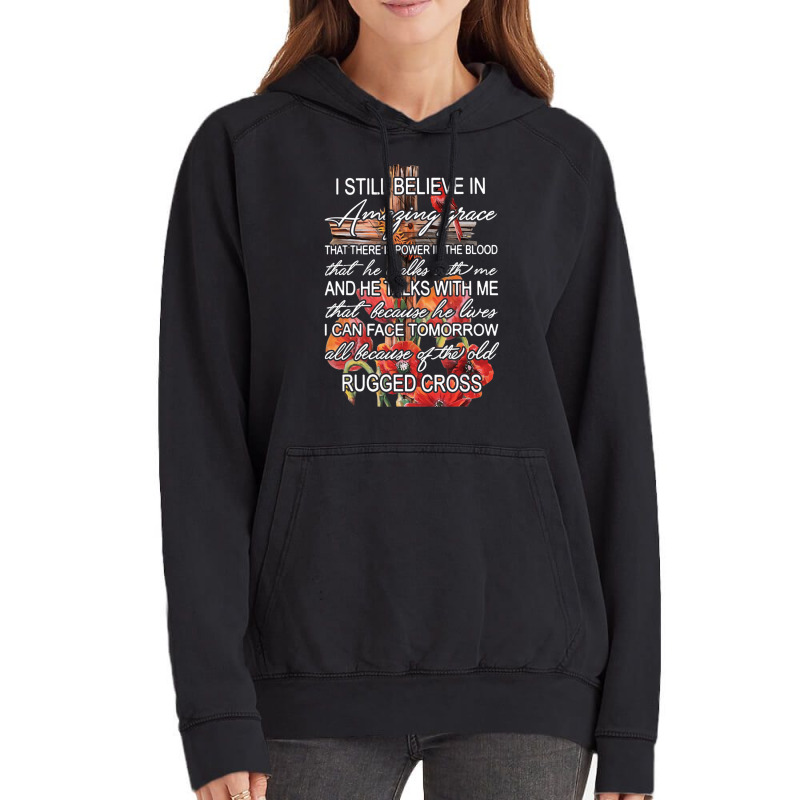 I Still Believe In Amazing Grace Rugged Cross Chri Vintage Hoodie | Artistshot