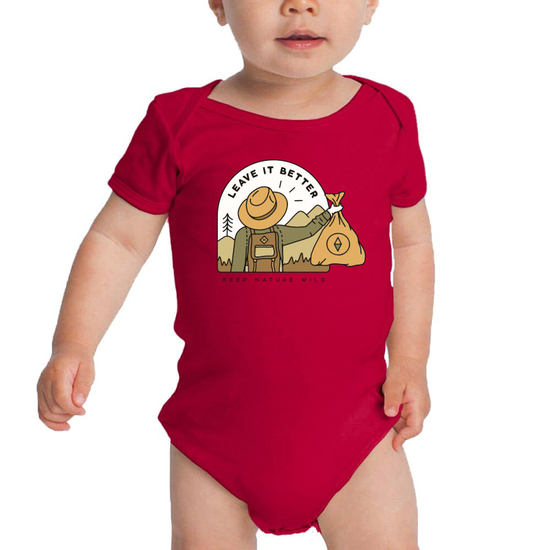 Leave It Better Baby Bodysuit by pakbelas | Artistshot