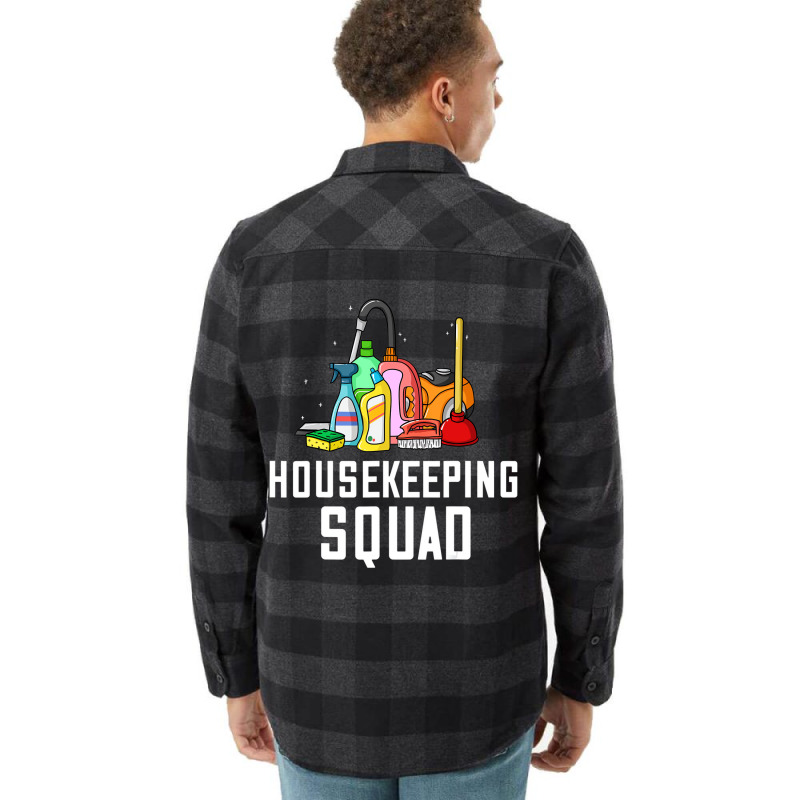 Housekeeping Cleaning Gift Housekeeper Housewife T Flannel Shirt | Artistshot