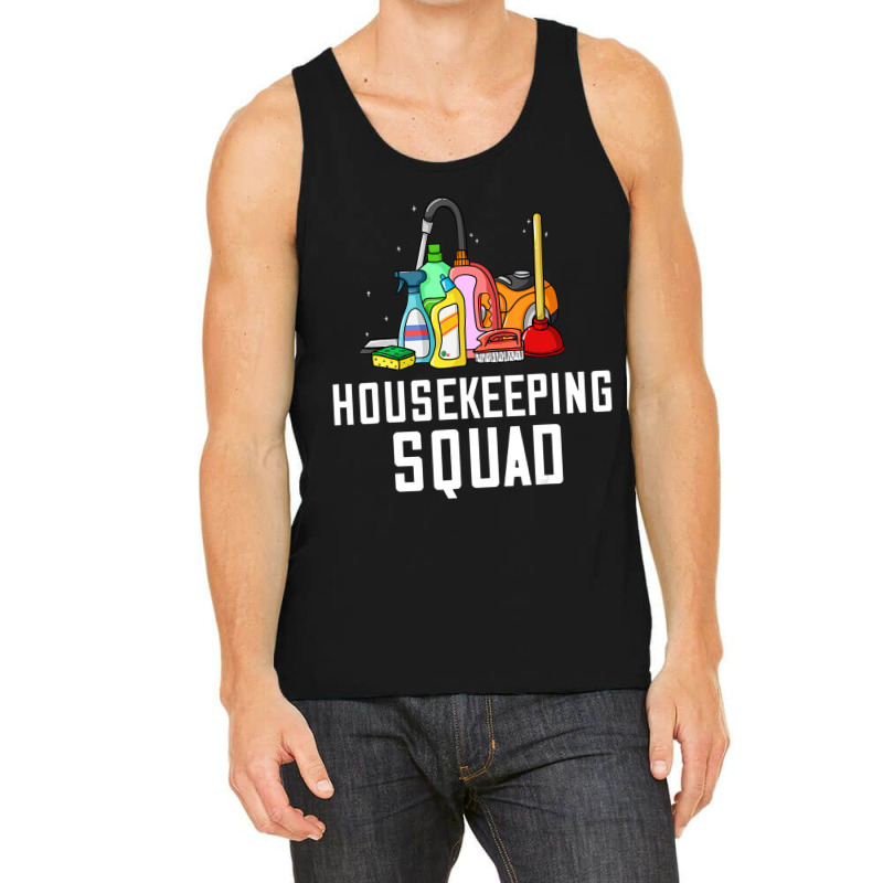 Housekeeping Cleaning Gift Housekeeper Housewife T Tank Top | Artistshot