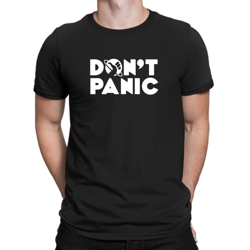 Dont Panic 4 T-shirt | Artistshot