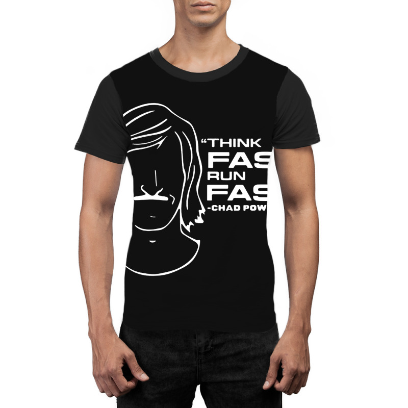 Think Fast Run Fast Chad Powers Graphic T-shirt | Artistshot