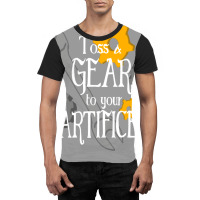 Toss A Gear To Your Artificer. Graphic T-shirt | Artistshot