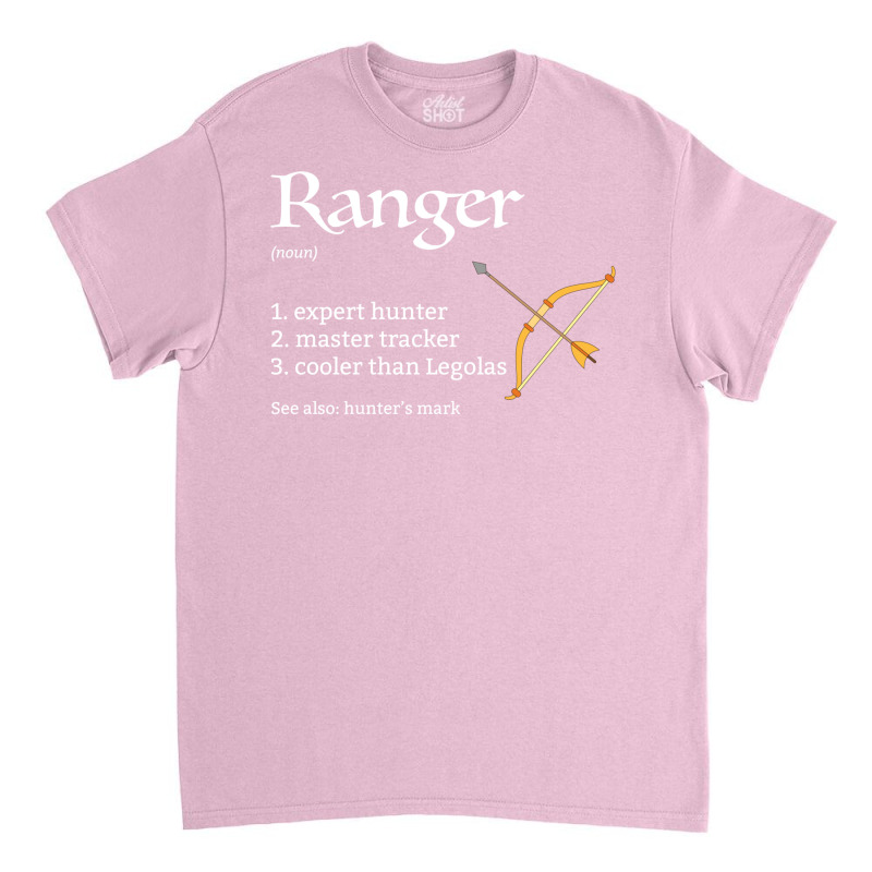 D&d Ranger Class Definition For Dungeons And Drago Classic T-shirt by vermafegleyt | Artistshot