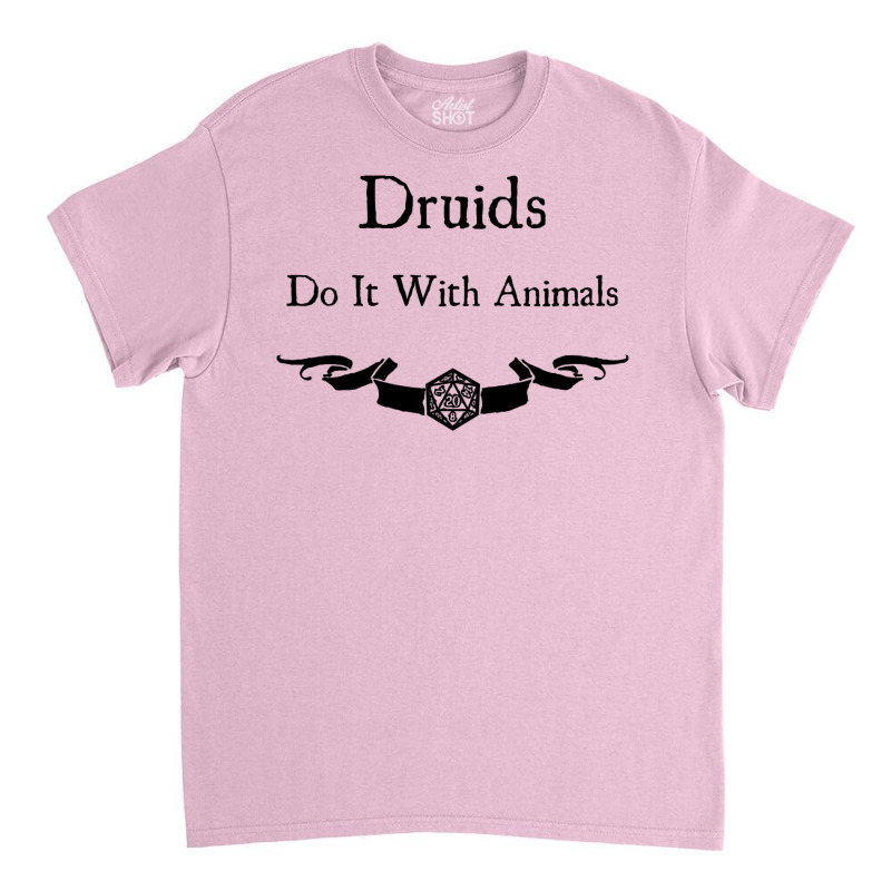 Druids Do It With Animals Classic T-shirt by koromaqazit | Artistshot