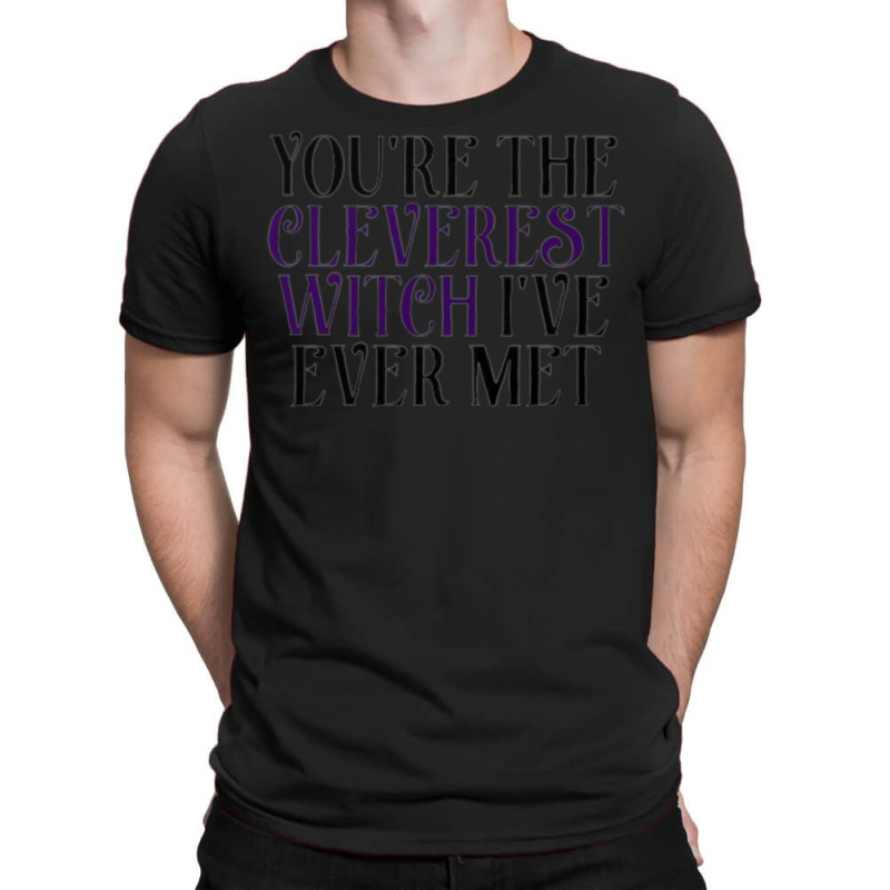 Cleverest Witch  1 T-Shirt by gwozdztobackn | Artistshot