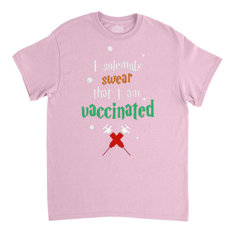 I Am Vaccinated Classic T-shirt by feltentrottit | Artistshot