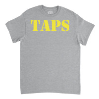 Taps Classic T-shirt | Artistshot