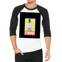 Thug 3/4 Sleeve Shirt | Artistshot