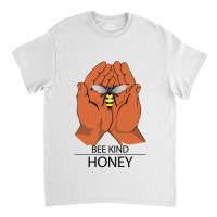 New Quote Wholesome Honey Bee Cool Vector Classic T-shirt | Artistshot