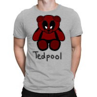 Tedpool T-shirt | Artistshot