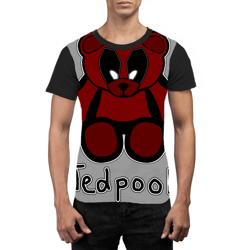 Tedpool Graphic T-shirt | Artistshot