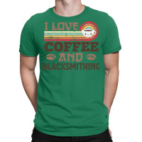 I Love Coffee And Blacksmithing Retro Sunset Gift T-shirt | Artistshot