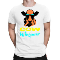 Cow Whisperer Gifts Farm Lovers Farmer Animal Cow T-shirt | Artistshot