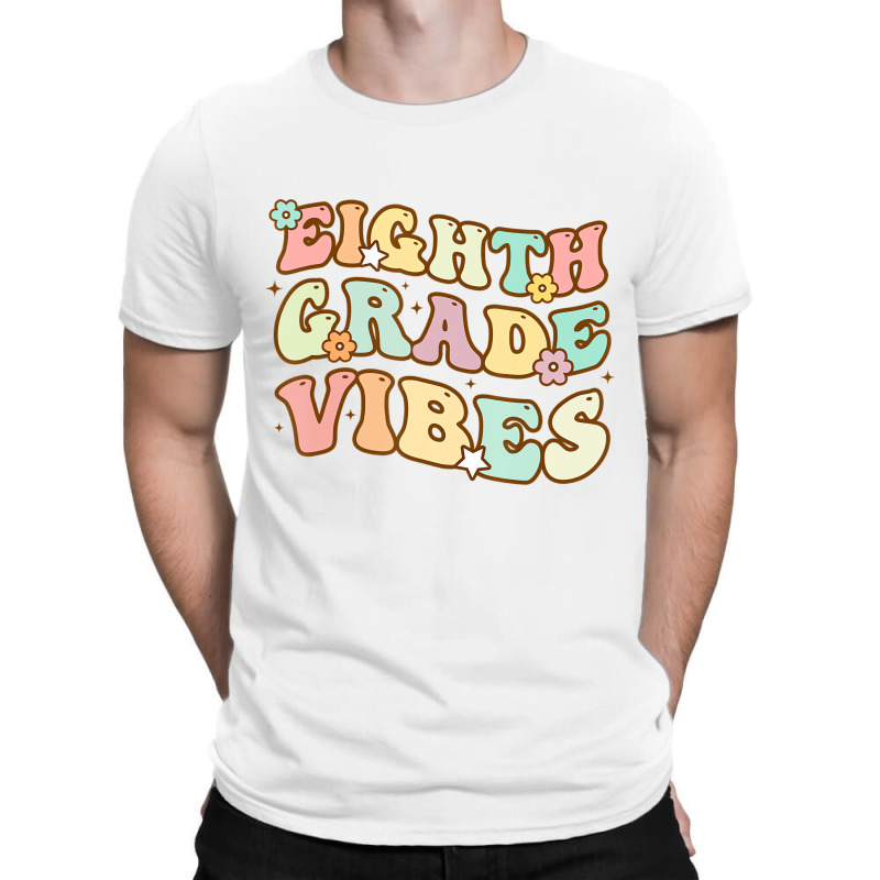 Back To School Eighth Grade Vibes Student Teacher T-shirt | Artistshot