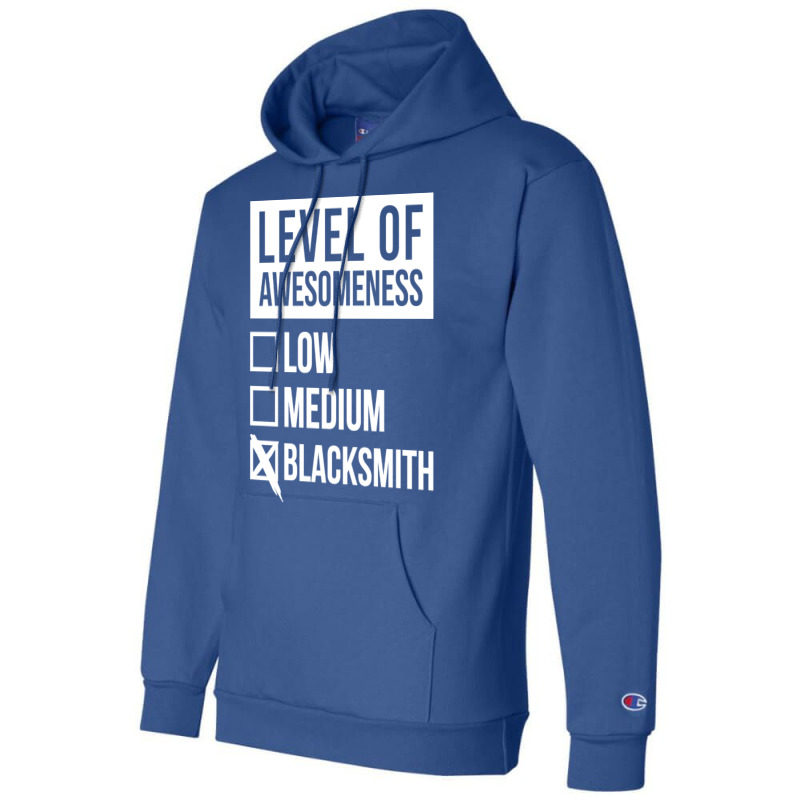 Funny Level Of Awesomeness Low Blacksmith Blacksmi Champion Hoodie by dervenbakensz | Artistshot