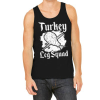 Turkey Leg Squad Medieval Knights Meal Renaissance Tank Top | Artistshot