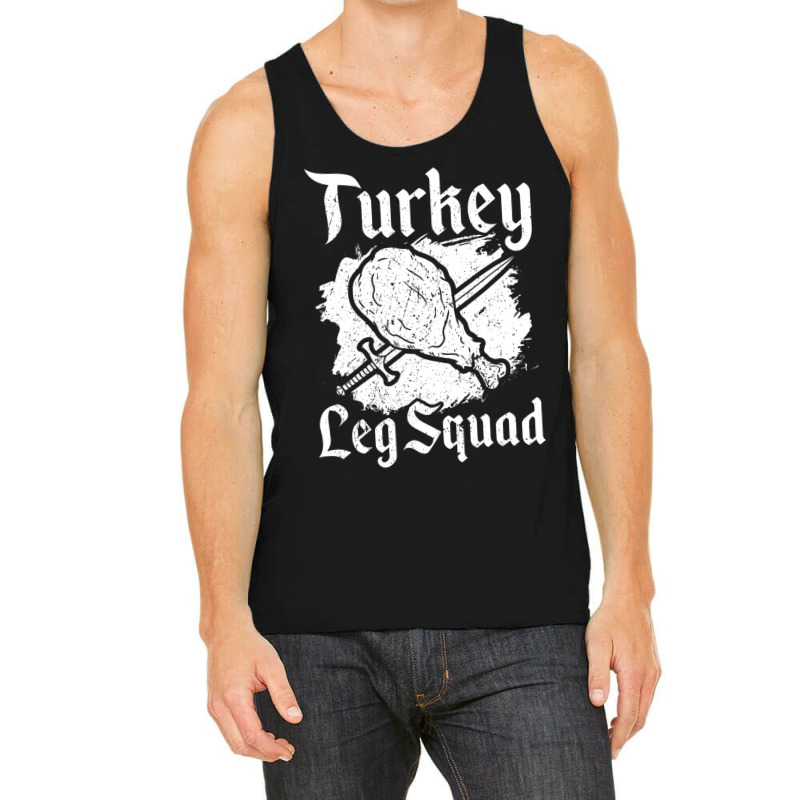 Turkey Leg Squad Medieval Knights Meal Renaissance Tank Top | Artistshot