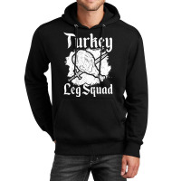 Turkey Leg Squad Medieval Knights Meal Renaissance Unisex Hoodie | Artistshot