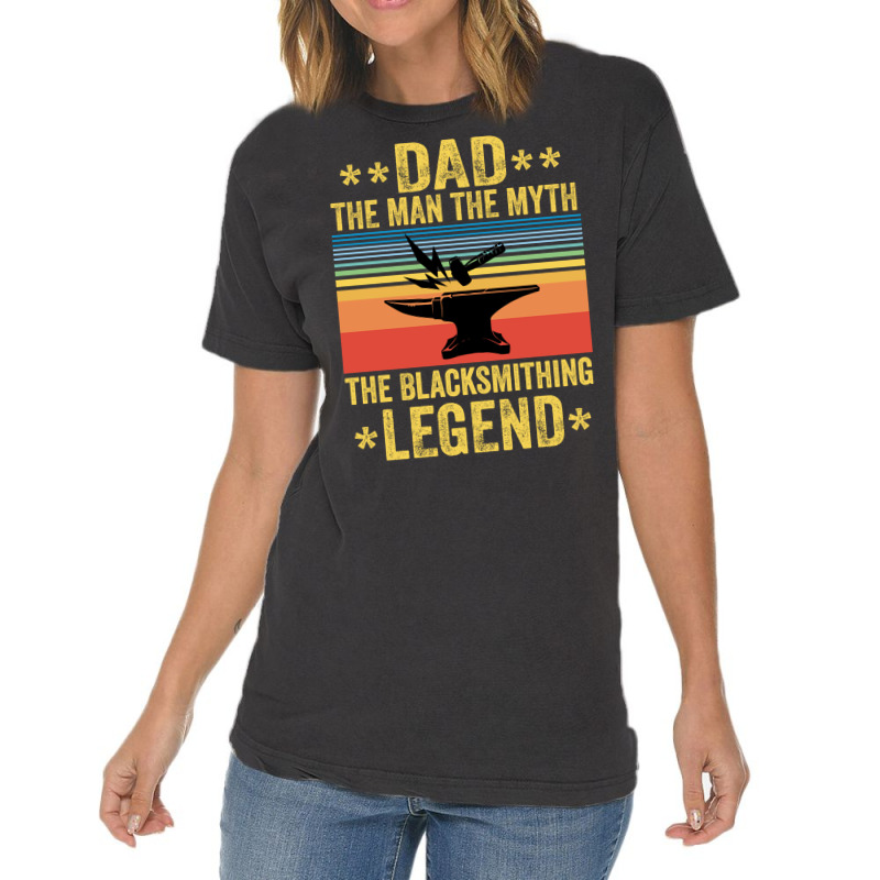 Vintage The Blacksmithing Legend Funny Fathers Day Vintage T-Shirt by kauicaosja2 | Artistshot