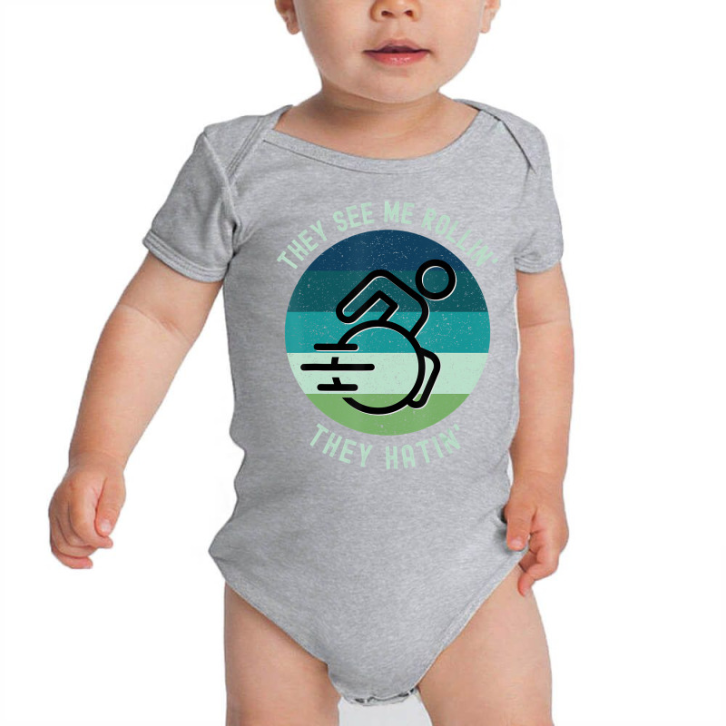 They See Me Rollin They Hatin Funny Wheelchair Dis Baby Bodysuit by holden | Artistshot