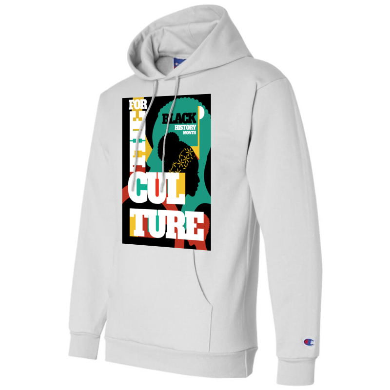 For The Culture Champion Hoodie | Artistshot